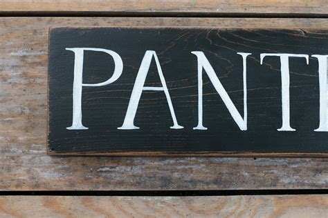 Black Pantry Sign By Our Backyard Studio In Mill Creek Wa The Weed