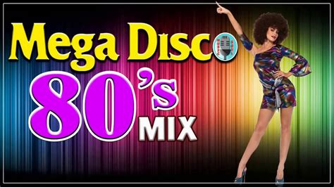 Mega Disco 80 Mix Youtube