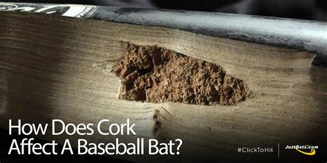 Put a cork in it. How Does Cork Affect A Baseball Bat?