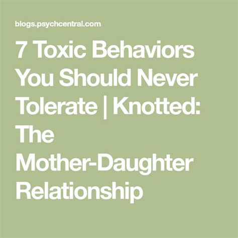 7 Toxic Behaviors You Should Never Tolerate Behavior Mother Daughter
