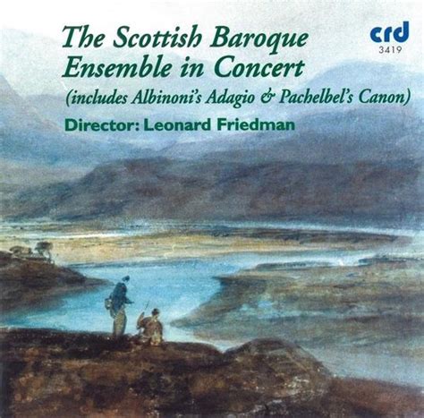 Scottish Baroque Ensemble Scottish Baroque Ensemble In Concert