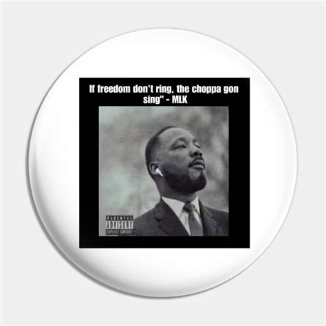 MLK Let Freedom Ring Mlk Pin TeePublic