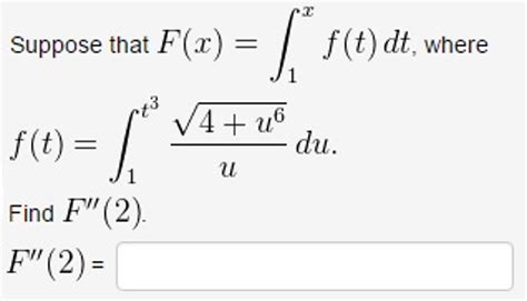 solved suppose that f x integral 1 x f t dt where f t