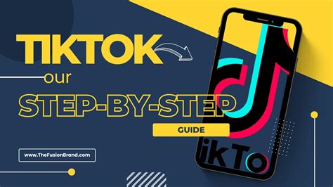 Mastering Tiktok Marketing A Step By Step Guide The Fusion Brand