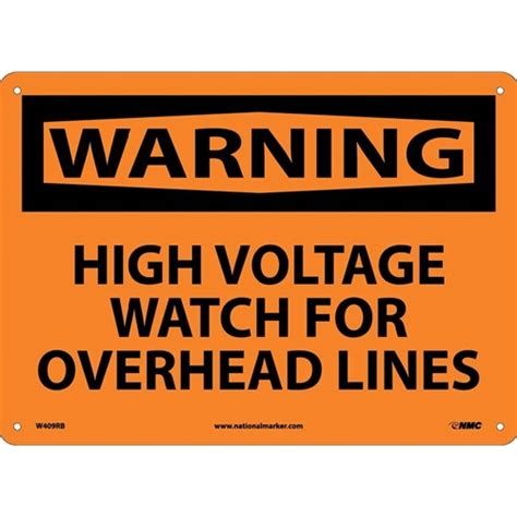 Warning High Voltage Watch For Overhead Lines Sign W409rb