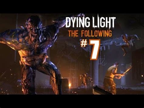 The following is the new story dlc for dying light. Dying Light The Following DLC - GOING POSTAL - Gameplay ...