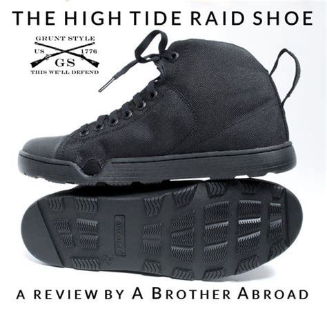 Grunt Style High Tide Raid Shoe Review By A Brother Abroad A