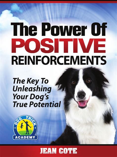 The Power Of Positive Reinforcements Pdf Dog Training Search And