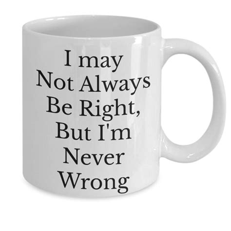Funny Sarcastic Coffee Mug Sassy Sarcasm Mug With Sayings Etsy