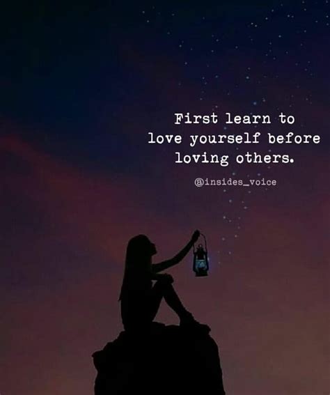First Learn To Love Yourself Before Loving Others Pictures Photos And