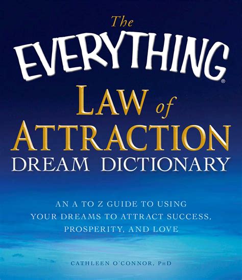 The Everything Law Of Attraction Dream Dictionary Ebook By Cathleen O