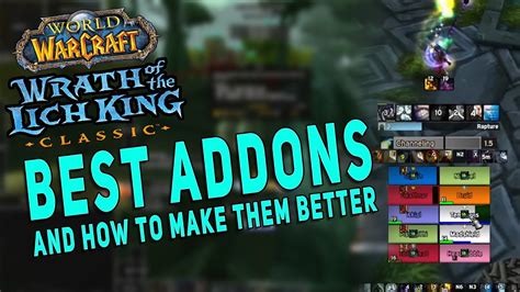 Best Addons Wotlk Classic Configuration And Setup Tips Youtube