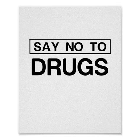Say No To Drugs Poster