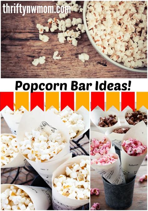 Popcorn Bar Perfect For Many Occasions Easy On The Budget Too