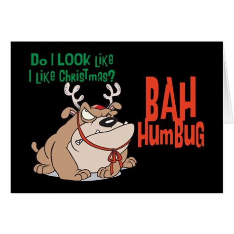 Bah Humbug Funny Christmas Card Zazzle