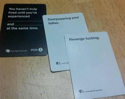 Hilariously Offensive Cards Against Humanity Moments Cards Against