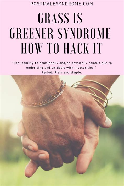 Grass Is Greener Syndrome How To Hack It And Come Out On Top Best