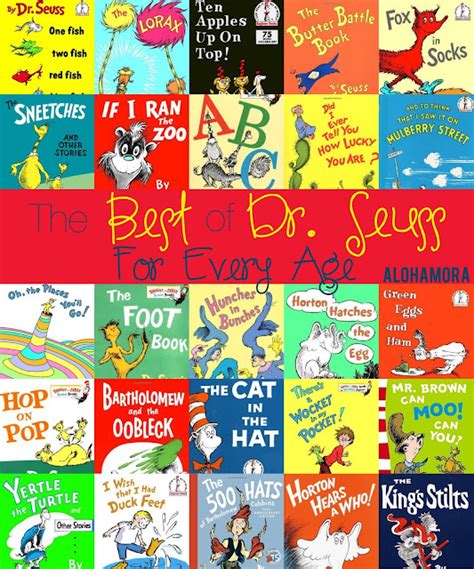 Alohamora Open A Book The Best Of Dr Seuss Books For Every Age And