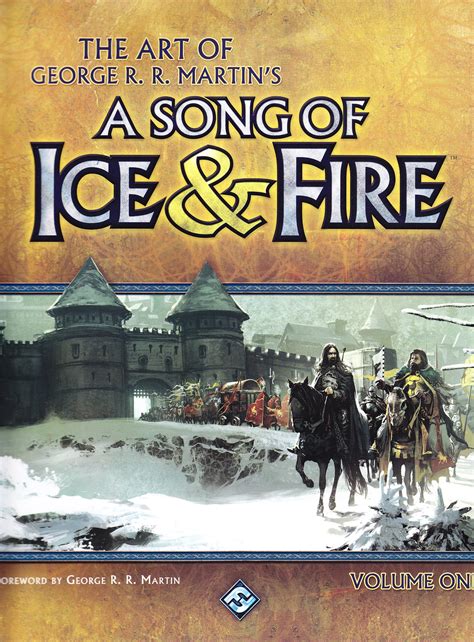 The Art Of George R R Martins A Song Of Ice And Fire Volume One