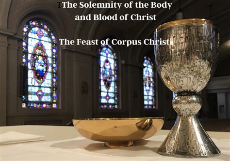 Solemnity Of The Body And Blood Of Christ June 11th 2023