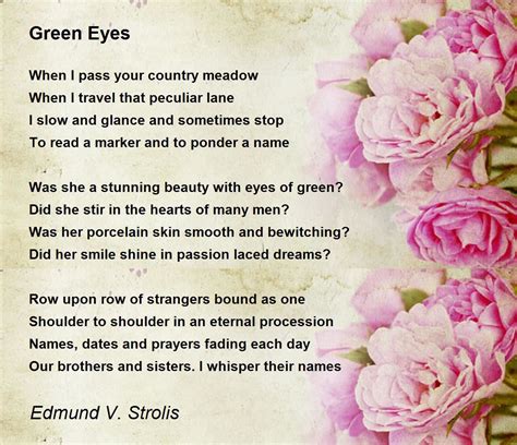 Green Eyes Poem By Edmund V Strolis Poem Hunter