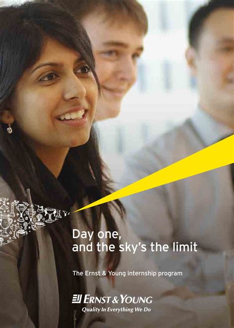 Not only is it a great name to have on your resume, but it is a great place for an individual to start out. Ernst & Young_Internship Brochure | Internship | Job Hunting