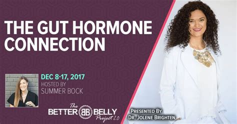 dr jolene brighten is one of my favorite women s health experts and her gut hormone connection