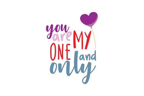You Are My One And Only Graphic By Thelucky · Creative Fabrica