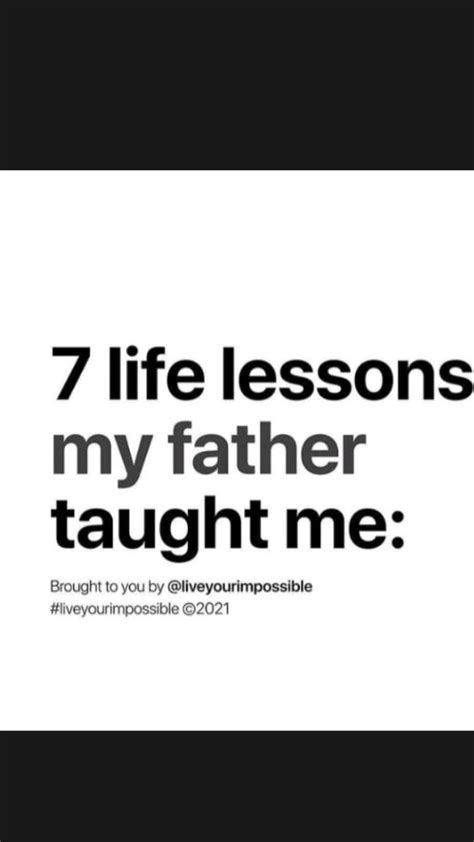7 Life Lessons My Father Taught Me