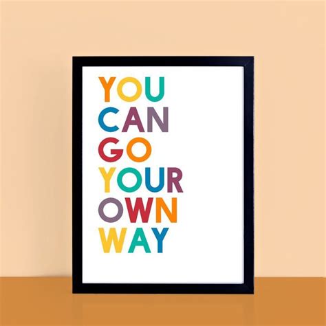 You Can Go Your Own Way Poster Sep0202 Childrens Room
