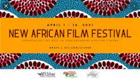 new african film festival delivers continent s best at afi silver theatre in silver spring gambia