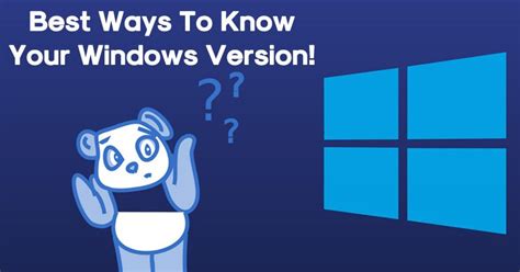 What Windows Do I Have 4 Best Ways To Know Your Windows Version