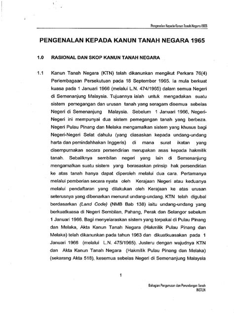 The issues of delay in the registration of the final title began since the need to provide ten percent of open space is a policy requirement of. AKTA KANUN TANAH NEGARA 1965 PDF