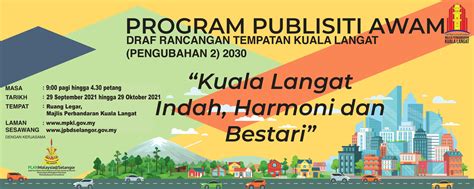 Program Publisiti Awam Draf Rancangan Tempatan Kuala Langat Pengubahan