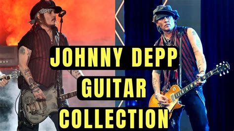 Johnny Depp Guitar Collection Solo Playing Youtube