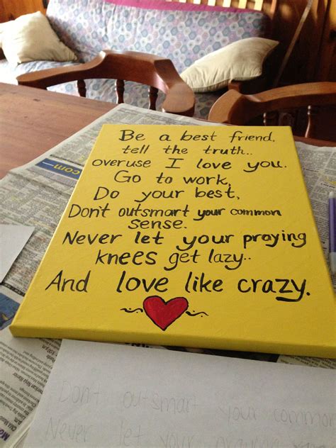 Be a best friend, tell the truth. Overuse I love you. Go to work. Do