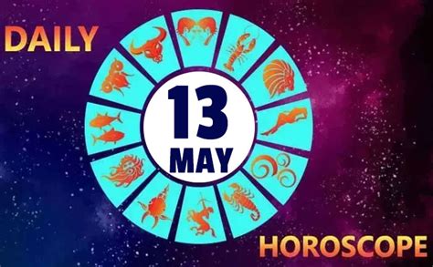 The rest of the morning is even more. Daily Horoscope 13th May 2020: Check Astrological ...