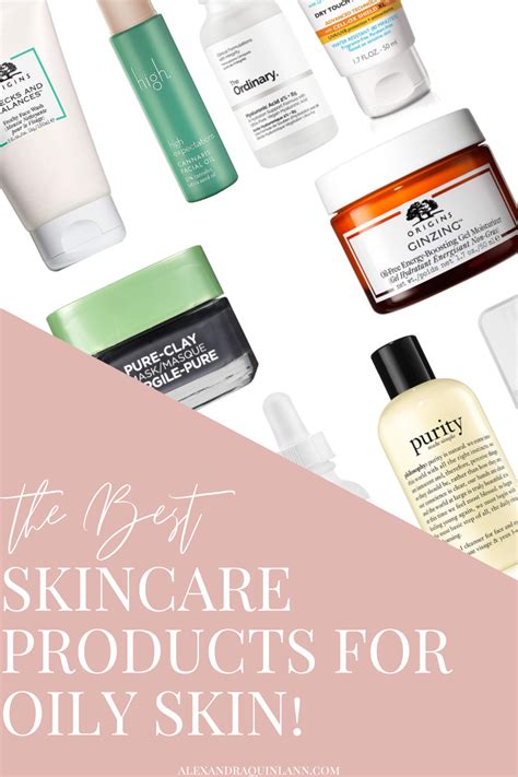 The Best Skincare Products For Oily Skin Best Skincare Products Skin