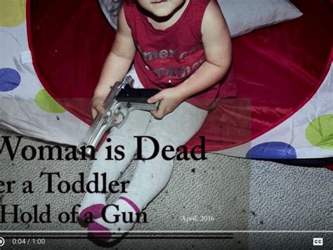 ‘guns Dont Kill People Toddlers Kill People Gun Control Group Says