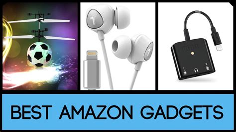 5 Tech Gadgets You Can Buy Right Now On Amazon 2019 Edition Youtube