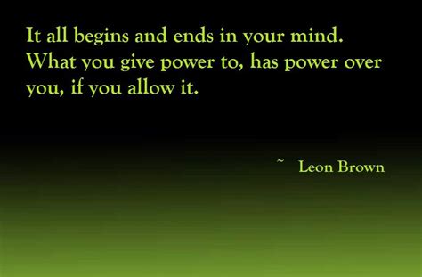 Excellent Quotes With Images Pictures Great Quote By Leon Brown With Image Great Quotes