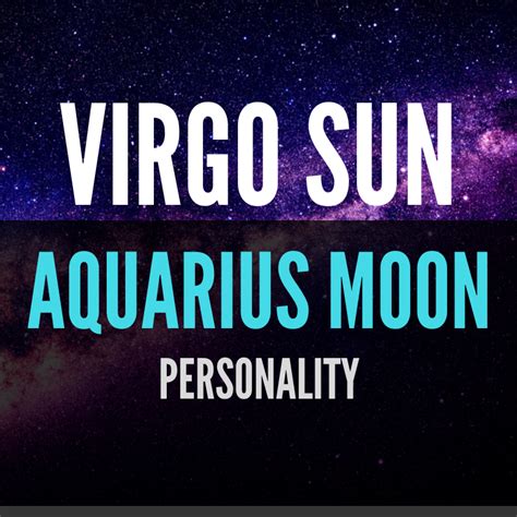 Virgo Sun Aquarius Moon Personality