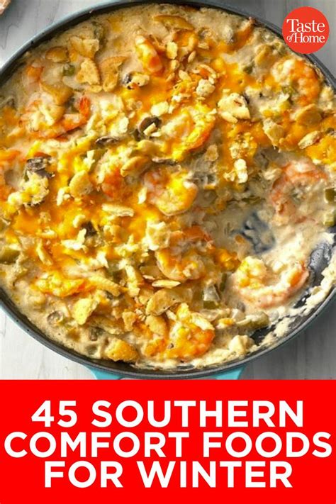 50 Southern Comfort Foods For Winter Comfort Food Southern Comfort