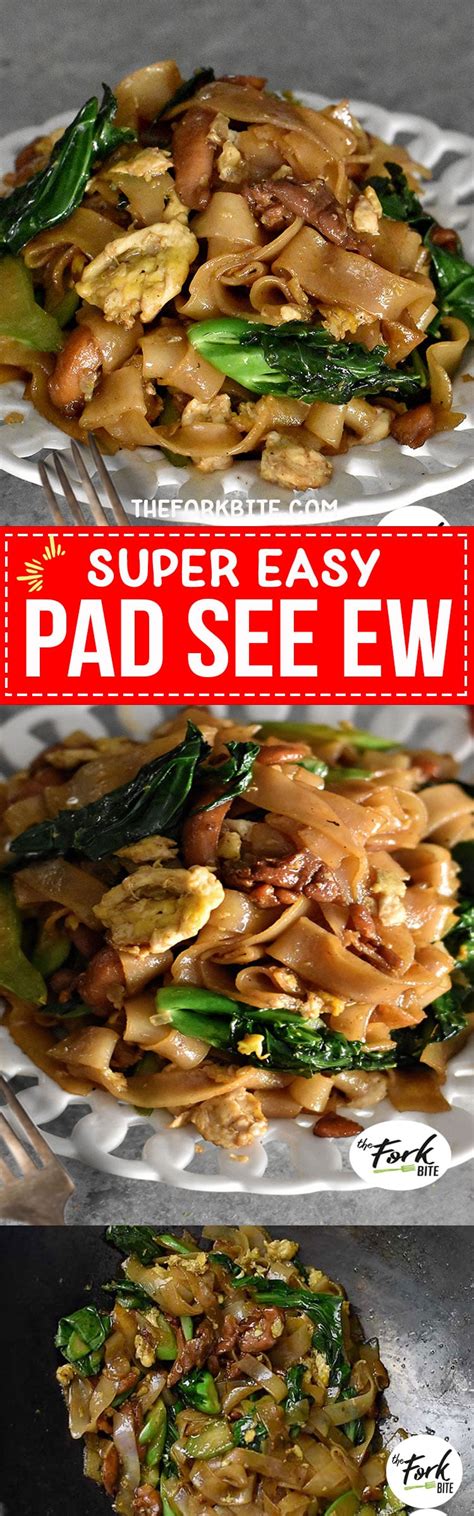 Pad See Ew Quick Stir Fried Noodles The Fork Bite