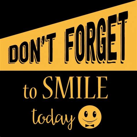 Free Vector Inspirational Quote Dont Forget To Smile Today