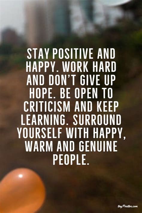 28 Stay Positive Quotes And Positive Thinking Sayings 4 Work Quotes