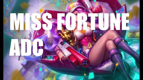 League Of Legends Miss Fortune Adc Full Game With