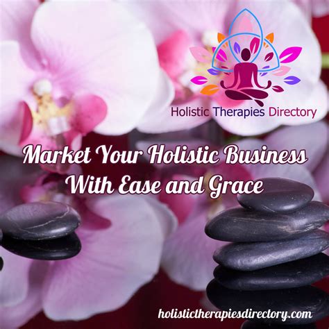 Holistic Practitioners And Holistic Therapies Global Network