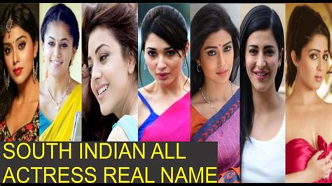 For actors who featured in predominantly hindi films rather than. South Indian All Actress Real Names - YouTube