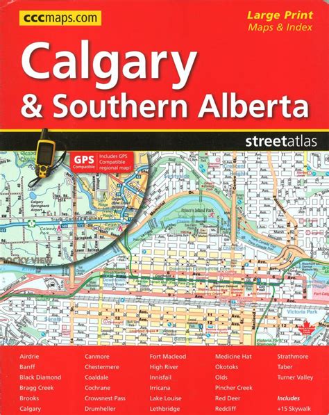 Calgary And Southern Alberta Street Atlas Large Print By Canadian Ca